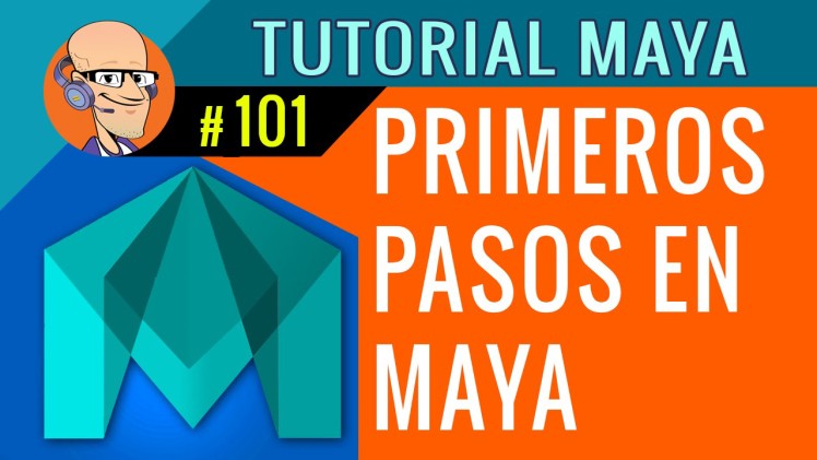 Tutorial Autodesk Maya #101 – Aprender lo básico antes de comenzar con el programa 3D (en español)