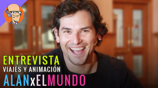 Entrevista a Alan Estrada : Actuación, Animación y Viajes | AlanxElMundo