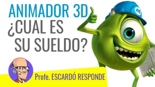 ANIMADOR 3D ¿Cuánto dinero obtiene por su trabajo?