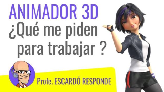 Animador 3D ¿Qué necesito para trabajar en animación?