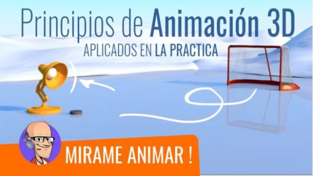 Los Principios de Animación 3D aplicados