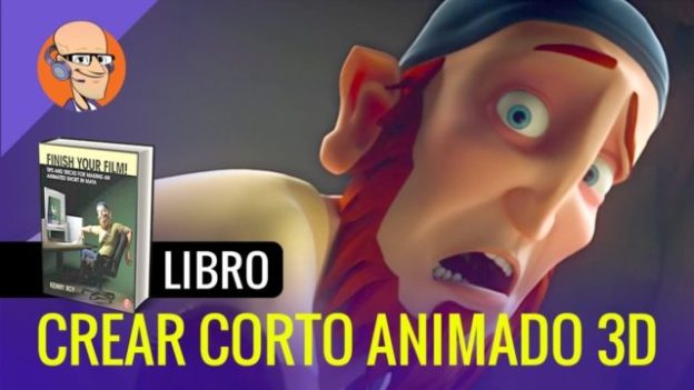LIBRO ¿Cómo crear un Corto de Animación 3D?